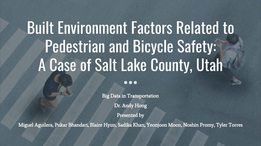 Pedestrian And Bicycle Safety Analysis – Pukar Bhandari